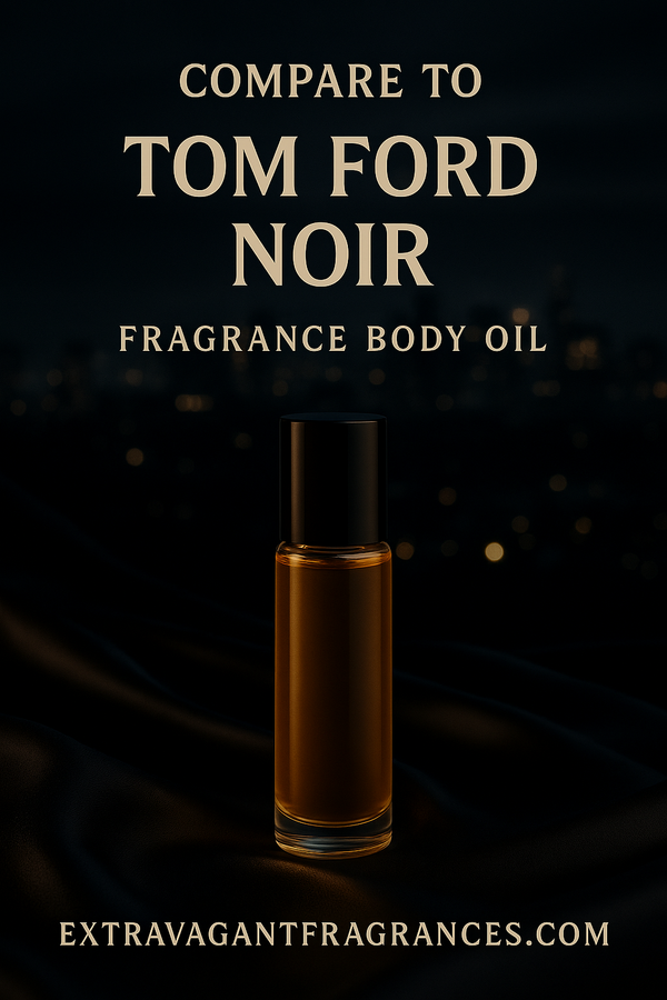 Compare to: Tom Ford Noir (M)